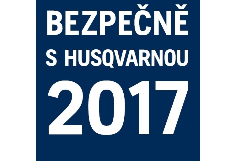 Bezpečnost v ceně! Akce Bezpečně s Husqvarnou 2017 startuje. - foto č. 1